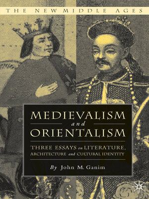 cover image of Medievalism and Orientalism